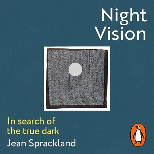 Night Vision By Jean Sprackland